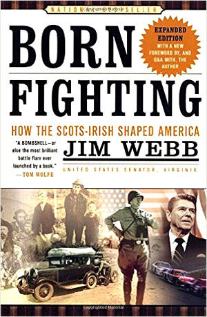 Webb is the author of several books, including the bestselling Born Fighting, a history of the Scots-Irish people in America. (Will Racke | Screenshot via amazon.com)